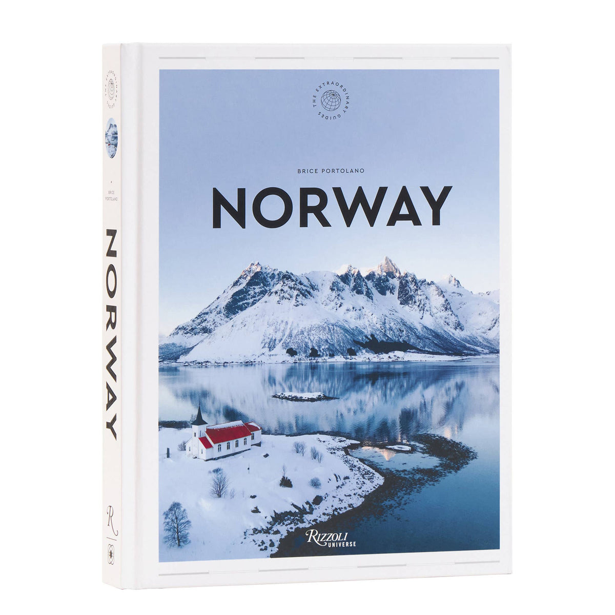 Norway: The Extraordinary Guide